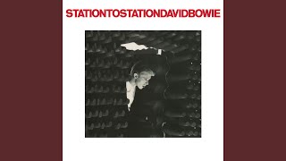 Station to Station 2016 Remaster [upl. by Goldston]