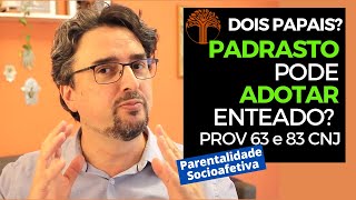 Parentalidade Socioafetiva  Provimento 63 e 83 CNJ na prática [upl. by Siravaj]