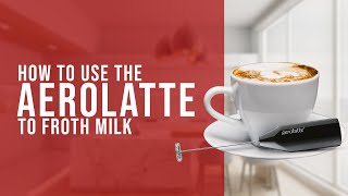 How To Use the AeroLatte To Froth Milk [upl. by Fonz]