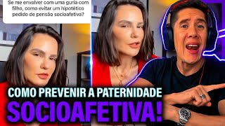 Como Se Prevenir Da Paternidade Socioafetiva E Pensão Socioafetiva [upl. by Annair]